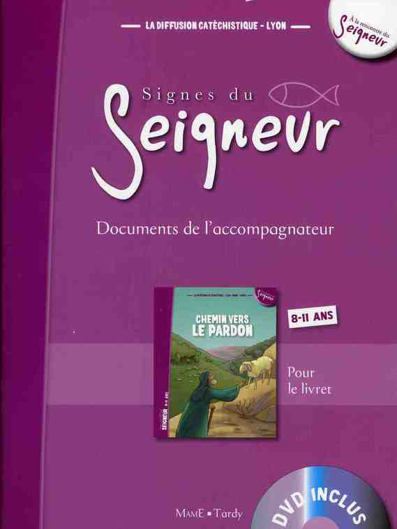Chemin vers le pardon - document accompagnateur + dvd