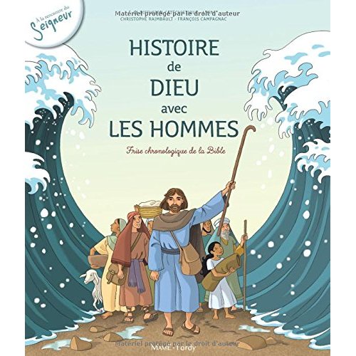 HISTOIRE DE DIEU AVEC LES HOMMES - FRISE CHRONOLOGIQUE DE LA BIBLE, COLLECTIVITES