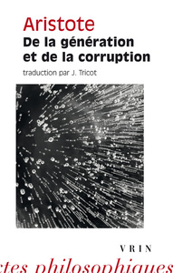 DE LA GENERATION ET DE LA CORRUPTION