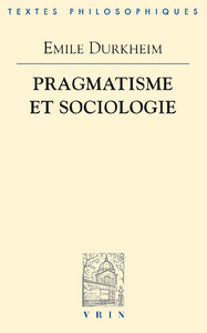 PRAGMATISME ET SOCIOLOGIE