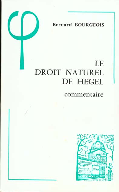 LE DROIT NATUREL DE HEGEL (1802-1803) - COMMENTAIRE