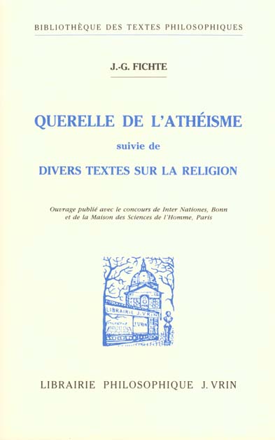 QUERELLE DE L'ATHEISME SUIVIE DE DIVERS TEXTES SUR LA RELIGION