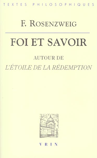 FOI ET SAVOIR - AUTOUR DE L'ETOILE DE LA REDEMPTION