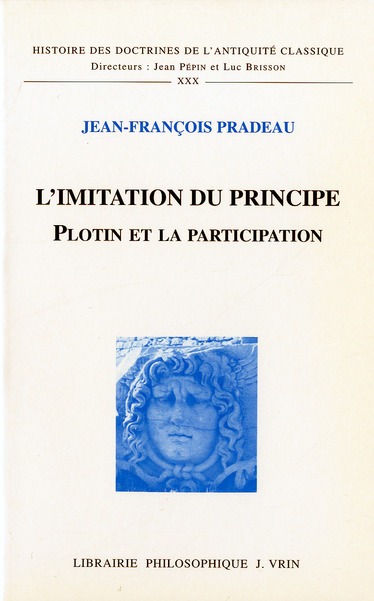 L'IMITATION DU PRINCIPE - PLOTIN ET LA PARTICIPATION