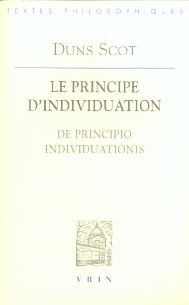 LE PRINCIPE D'INDIVIDUATION - EDITION BILINGUE
