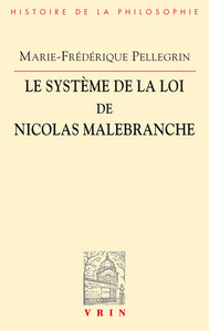 LE SYSTEME DE LA LOI DE NICOLAS MALEBRANCHE