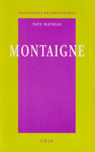 MONTAIGNE - L'USAGE DU MONDE