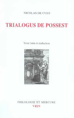 TRIALOGUS DE POSSEST - EDITION BILINGUE