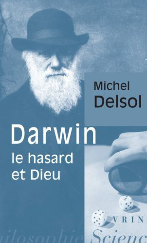 DARWIN, LE HASARD ET DIEU