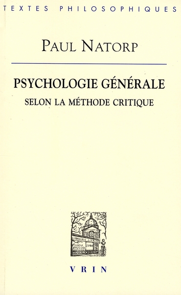 PSYCHOLOGIE GENERALE SELON LA METHODE CRITIQUE