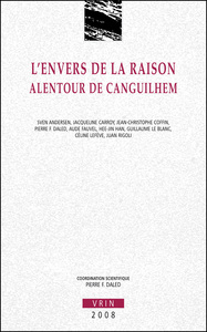 L'ENVERS DE LA RAISON - ALENTOUR DE CANGUILHEM