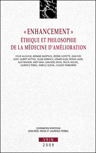 ENHANCEMENT - ETHIQUE ET PHILOSOPHIE DE LA MEDECINE D'AMELIORATION