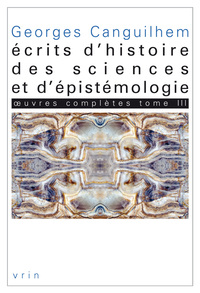 OEUVRES COMPLETES TOME III: ECRITS D'HISTOIRE DES SCIENCES ET D'EPISTEMOLOGIE