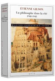 OEUVRES COMPLETES TOME I: UN PHILOSOPHE DANS LA CITE. 1908-1943