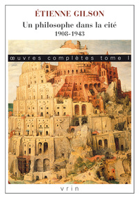 OEUVRES COMPLETES TOME I: UN PHILOSOPHE DANS LA CITE. 1908-1943