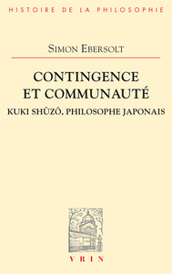 CONTINGENCE ET COMMUNAUTE - KUKI SHUZO, PHILOSOPHE JAPONAIS