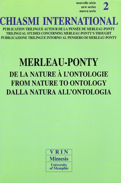 MERLEAU-PONTY DE LA NATURE A L'ONTOLOGIE