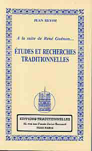 A LA SUITE DE RENE GUENON  ETUDES ET RECHERCHES TRADITIONNELLES T. 2