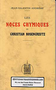 NOCES CHYMIQUES DE CHRISTIAN ROSENCREUTZ (LES)