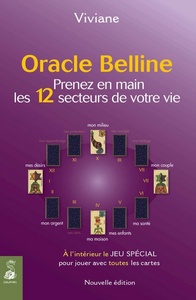 ORACLE BELLINE T4 NED PRENEZ EN MAIN LES 12 SECTEURS DE VOTRE VIE