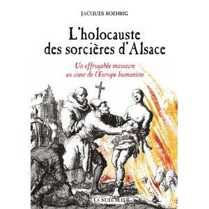 HOLOCAUSTE DES SORCIERES D'ALSACE