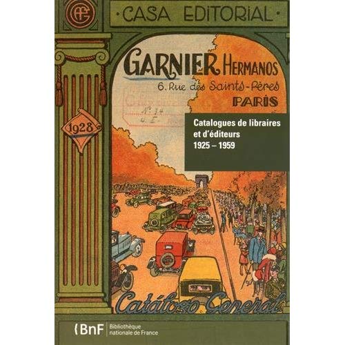 CATALOGUES DE LIBRAIRES ET D'EDITEURS 1925-1959