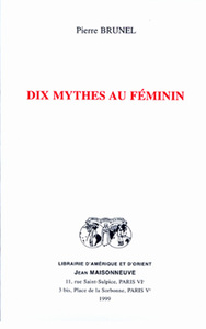 DIX MYTHES AU FEMININ