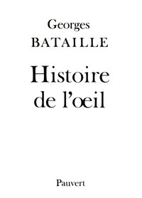 HISTOIRE DE L'OEIL