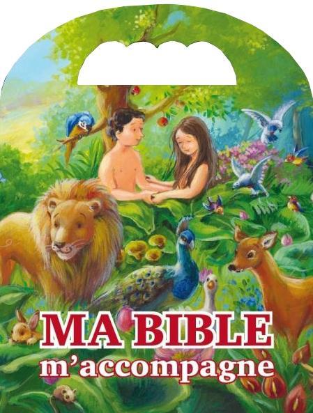 MA BIBLE M ACCOMPAGNE