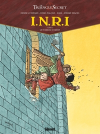 I.N.R.I - TOME 03 - LE TOMBEAU D'ORIENT