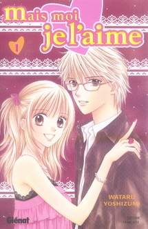 Mais moi, je l'aime - Tome 1