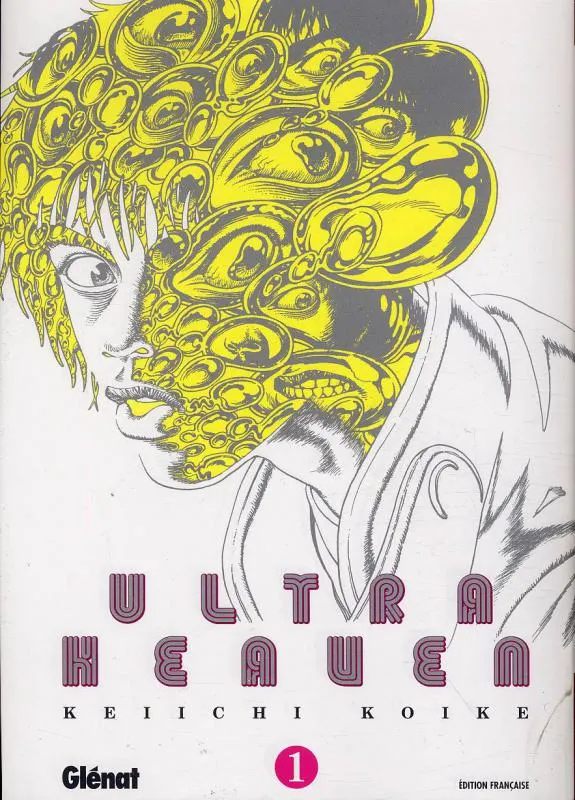 Ultra Heaven - Tome 1
