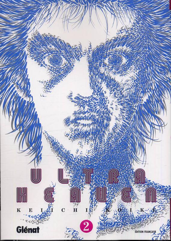 Ultra Heaven - Tome 2