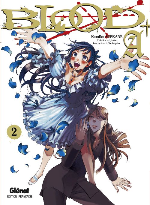 Blood+ A - Tome 2