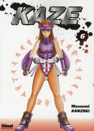 Kaze - Tome 6