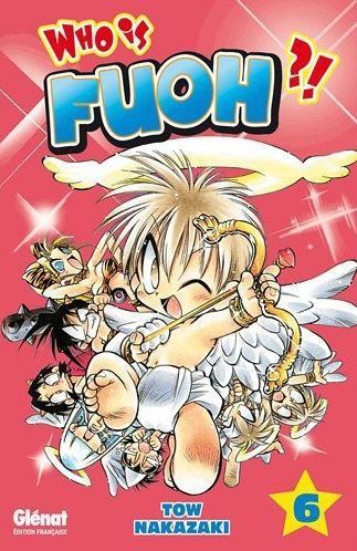 WHO IS FUOH ?! - TOME 06
