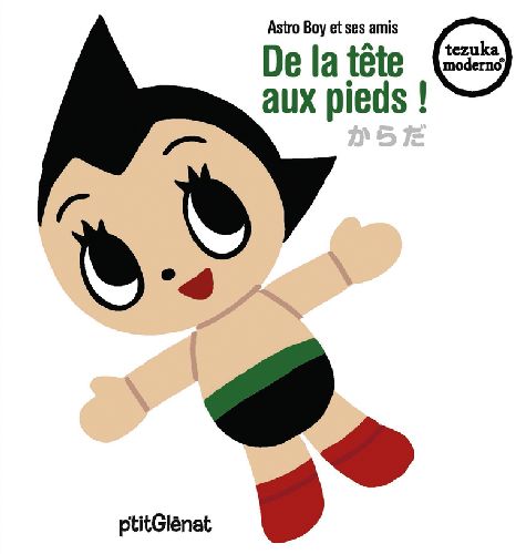 Astro Boy et ses amis ... De la tête aux pieds - Tome 3