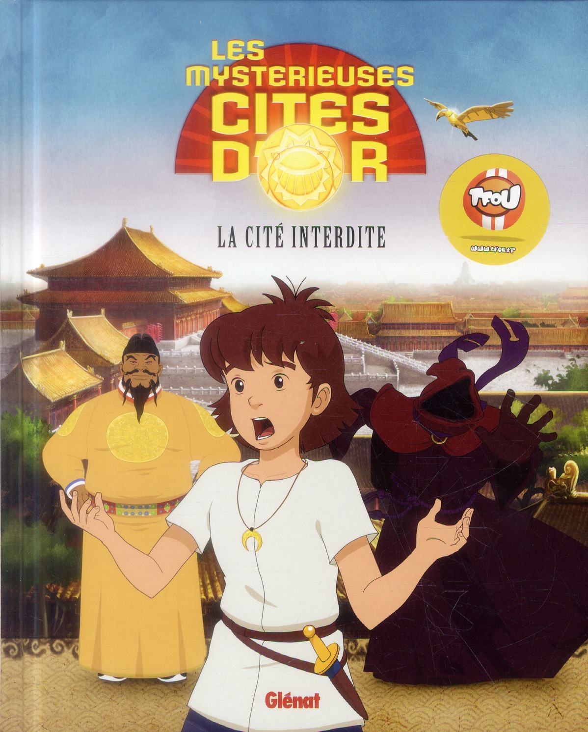 Mystérieuses cités d'or - Saison 2 - L'album illustré - Tome 3