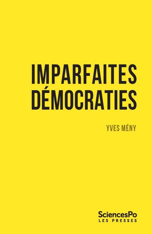 Imparfaites democraties - frustrations populaires et vagues