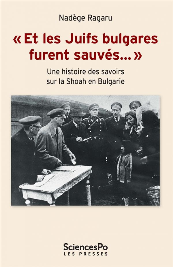 "ET LES JUIFS BULGARES FURENT SAUVES "-UNE HISTOIRE DES SAVO