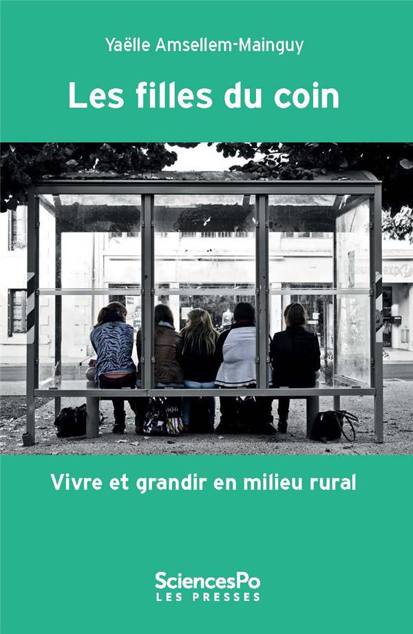 Les filles du coin - vivre et grandir en milieu rural