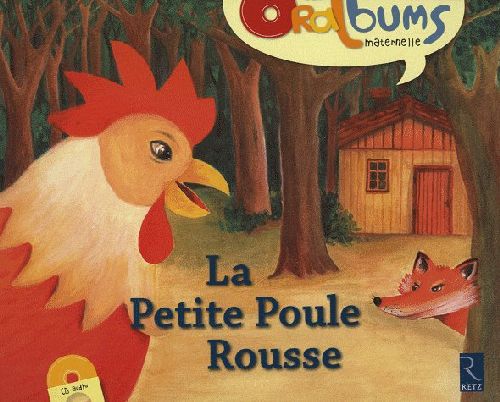 La petite poule rousse (+ cd audio)