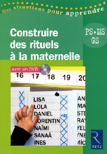 Construire des rituels a la maternelle (+ dvd)