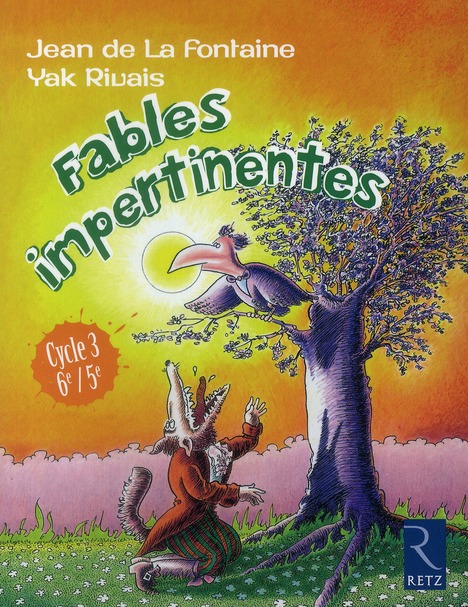 FABLES IMPERTINENTES CYCLE 3 6E / 5E