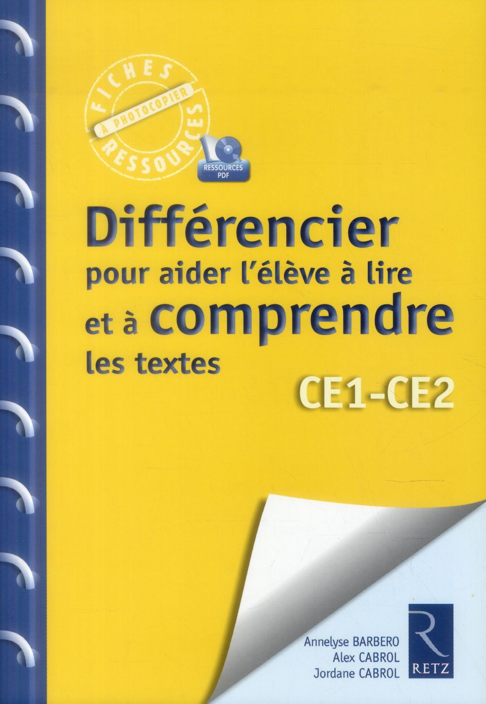 Differencier pour aider l'eleve a lire et a comprendre les textes (+ cd-rom)