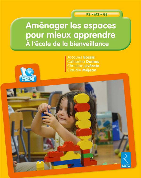Amenager les espaces pour mieux apprendre + cd