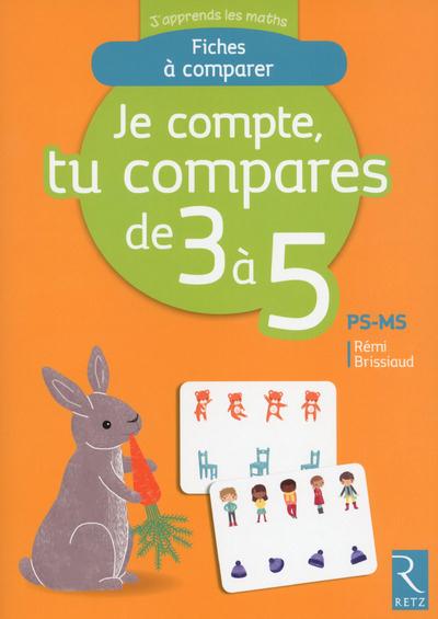 Je compte, tu compares de 3 a 5 - ps-ms -