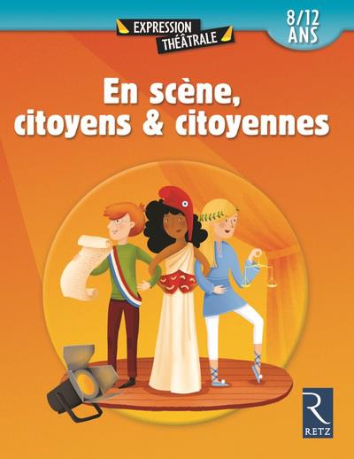 En scene, citoyens & citoyennes