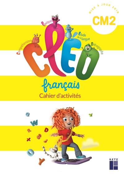 Cleo cm2 - cahier d'activites - programme 2018