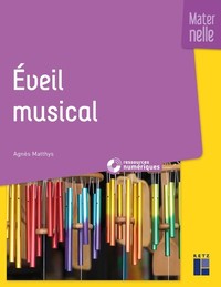 EVEIL MUSICAL MATERNELLE + TELECHARGEMENT